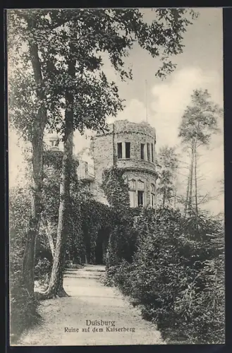 AK Duisburg, Ruine auf dem Kaiserberg