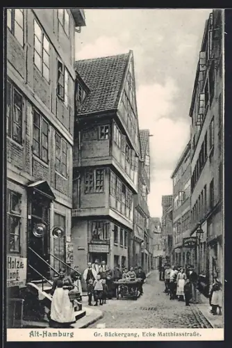 AK Alt-Hamburg, Grosser Bäckergang Ecke Matthiasstrasse