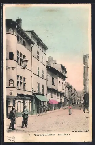 AK Tarare /Rhône, Rue Barmie avec passants et bâtiments historiques