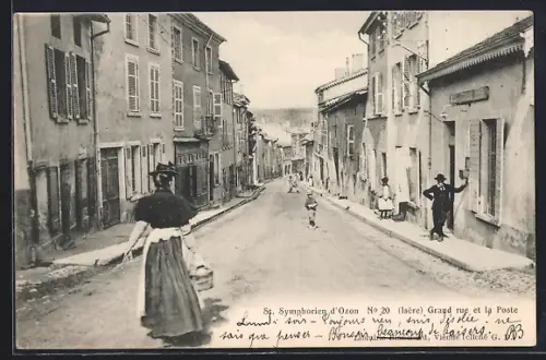 AK St. Symphorien d`Ozon /Isère, Grand rue et la Poste