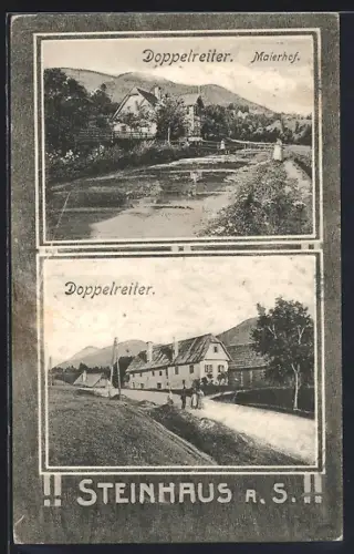 AK Steinhaus a. S., Gasthaus Doppelreiter und Maierhof
