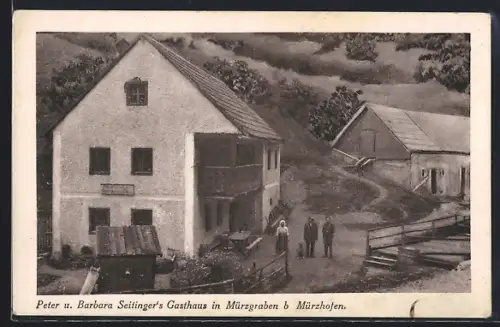 AK Mürzgraben bei Mürzhofen, Gasthaus von Peter und Barbara Seitinger
