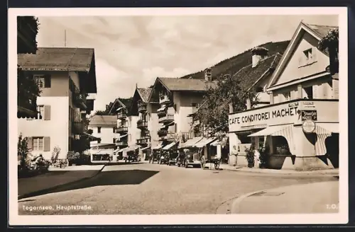 AK Tegernsee, Hauptstrasse mit Cafe-Conditorei Machet