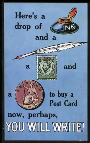 AK Aufforderung zum Postkarten schreiben mit Tintenfass, Feder und Penny