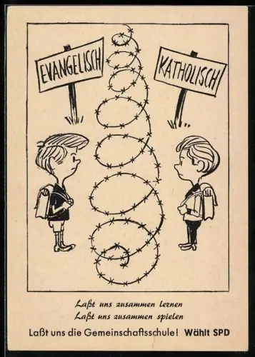 AK Wahlaufruf der SPD zur Landtagswahl 1958, Katholischer und evangelischer Junge getrennt durch Stacheldraht