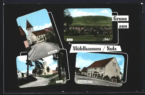 AK Mühlhausen /Sulz, Ortsansicht, Kirche, Kaufhaus Werner