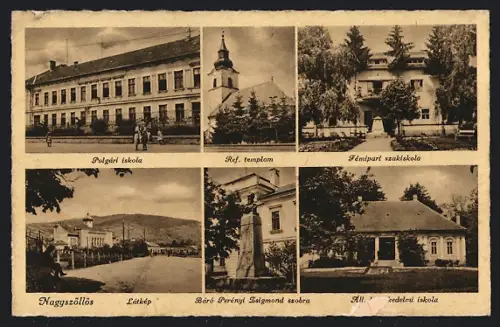 AK Nagyszöllös, Ref. templom, Polgári iskola, Báro Perényi Zsigmond szobra