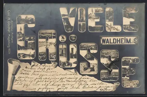 AK Waldheim i. S., Ansichten und Sehenswürdigkeiten der Stadt im Schriftzug Viele Grüsse
