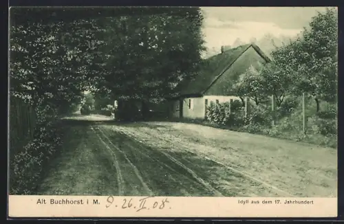 AK Alt Buchhorst, Idyll aus dem 17. Jahundert