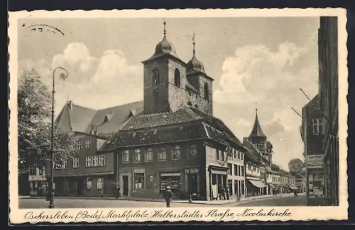 AK Oschersleben /Bode, Marktplatz, Halberstädter Strasse und Nicolaikirche
