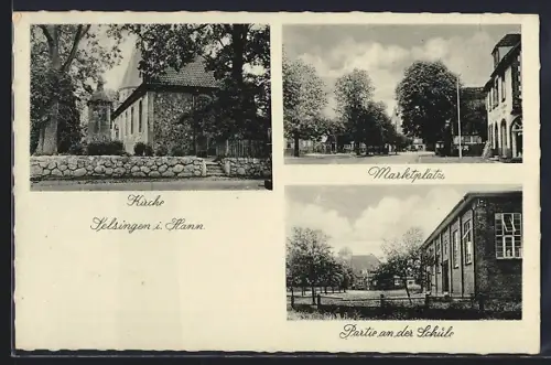 AK Selsingen i. Hann., Marktplatz, Partie an der Schule, Kirche