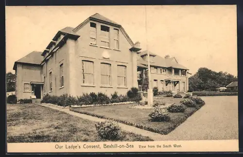 AK Bexhill-on-Sea, Our Ladye`s Convent, View from the South West