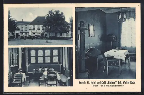 AK Burg b. M., Hotel und Café Roland, Inh. Walter Rabe