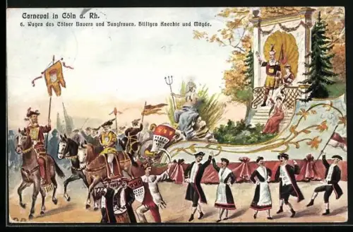 Künstler-AK Köln, Wagen des Kölner Bauern und Jungfrauen, Hilligen Knechte und Mägde