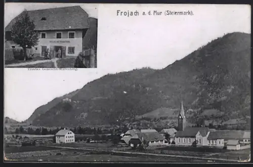 AK Frojach a. d. Mur, Wilhelm Trautes Gemischtwarenhandlung, Ortsansicht mit Kirche