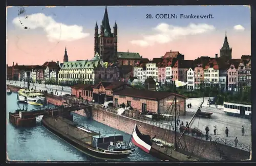 AK Coeln, Frankenwerft und Strassenbahnverkehr