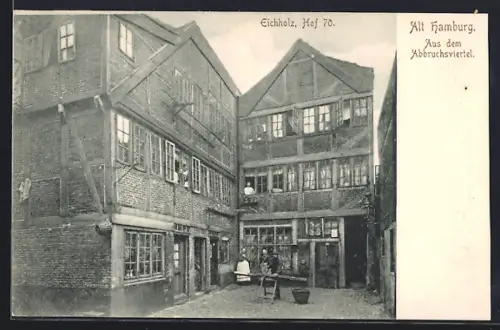 AK Alt-Hamburg, Aus dem Abbruchsviertel, Eichholz Hof 70