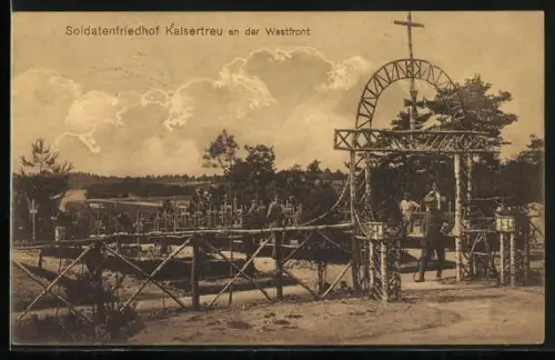 AK Soldatenfriedhof Kaisertreu an der Westfront
