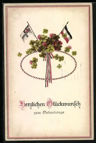 AK Reichsfahne und Reichskriegsflagge mit Kleebrlättern, Geburtstags-Glückwunsch