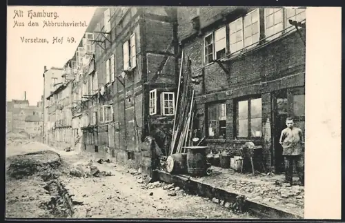 AK Hamburg-Neustadt, Partie aus dem Abbruchsviertel, Vorsetzen, Hof 49