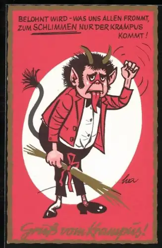 Künstler-AK Krampus mit Rute, Belohnt wird - was uns allen frommt, zum Schlimmen nur der Krampus kommt!