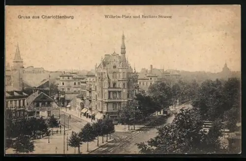 AK Charlottenburg, Wilhelm-Platz und Berliner Strasse