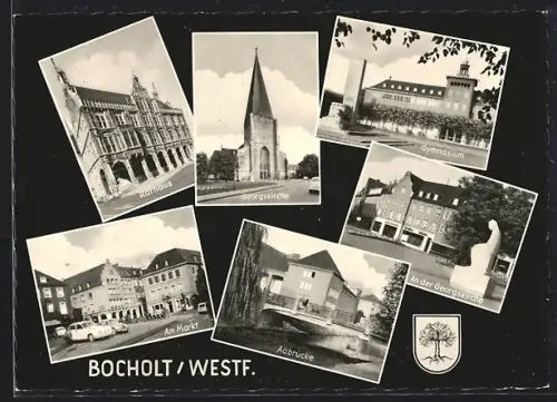AK Bocholt /Westf., Rathaus, Georgskirche, Gymnasium, Wappen