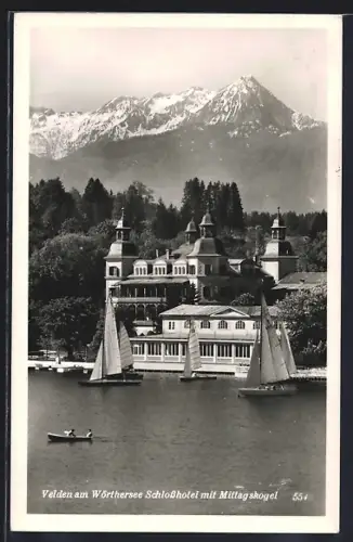 AK Velden am Wörthersee, Schloss-Hotel mit Mittagskogel