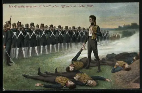 AK Wesel / Rhein, Die Erschiessung der 11 Schill`schen Offiziere 1809