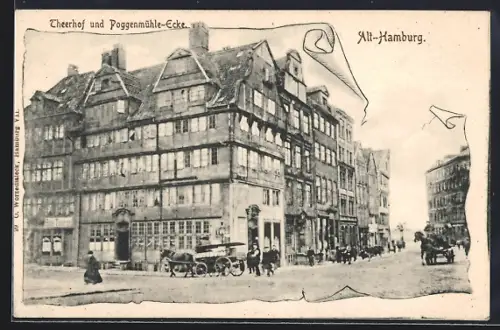 AK Alt-Hamburg, Strasseneck Theerhof und Poggenmühle