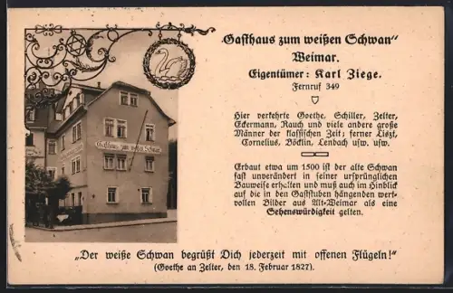 AK Weimar / Thüringen, Gasthaus zum weissen Schwan, Inh. Karl Ziege