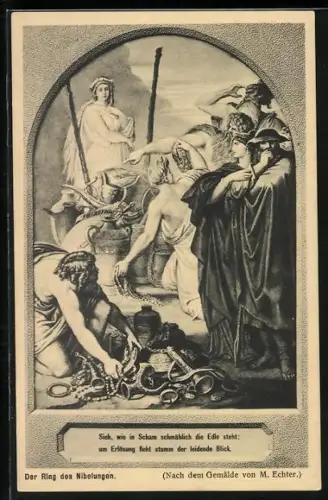 AK Der Ring des Libelungen, Sie, wie in Scham schmählich die Edle steht... nach Gemälde von M. Echter