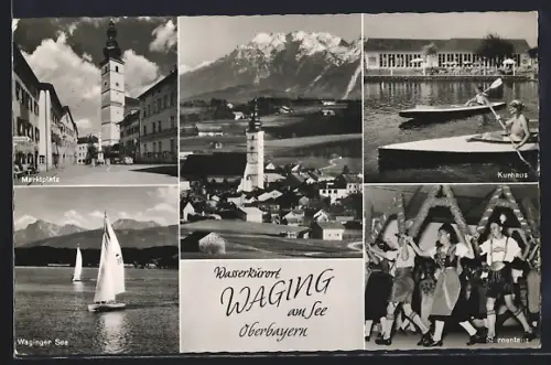 AK Waging am See, Marktplatz, Waginger See, Kurhaus