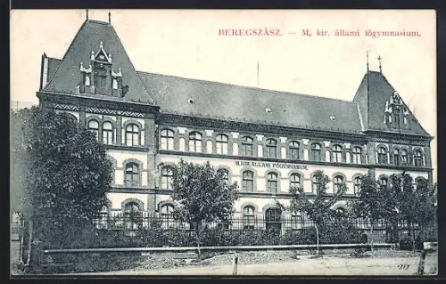AK Beregszász, M. kir. állami fögymnasium