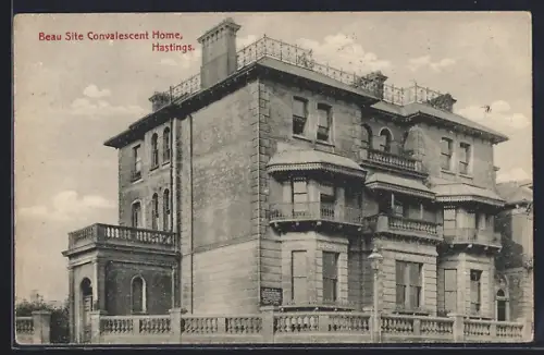 AK Hastings, Beau Site Convalescent Home