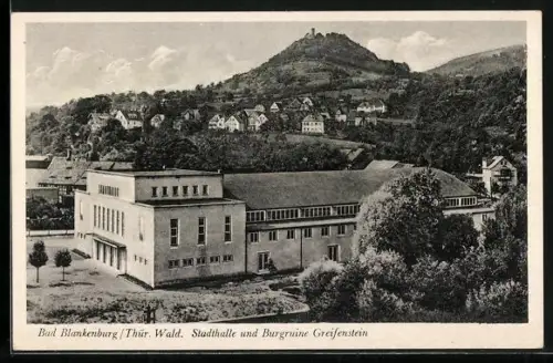 AK Bad Blankenburg /Thür. Wald, Stadthalle und Burgruine Greifenstein