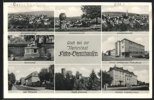 AK Höhr-Grenzhausen, Gesamtansicht, Ehrenmal, Staatl. keramische Fachschule
