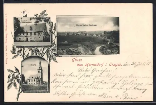 AK Hermsdorf i. Erzgeb., Gasthaus zum Erbgericht, Kirche und Aussicht von Walters Steinbruch
