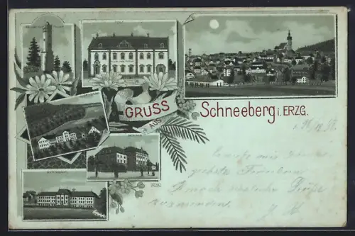 Mondschein-Lithographie Schneeberg i. Erzg., Kaiserl. Postamt, Gymnasium, Seminar