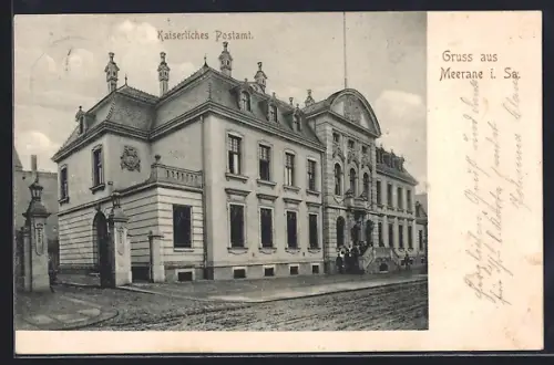 AK Meerane i. Sa., Partie am Kaiserlichen Postamt
