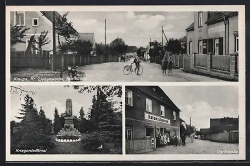 AK Kraupa, Kolonialwarenhandlung in der Dorfstrasse, Kriegerdenkmal, Kinder auf der Dorfstrasse