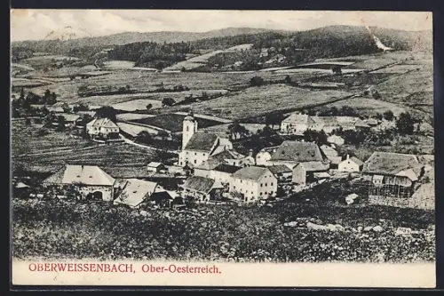 AK Oberweissenbach /O.-Ö., Gesamtansicht mit Bergpanorama