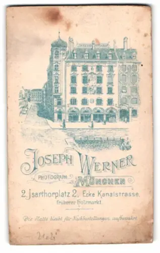 Fotografie Joseph Werner, München, Isarthorplatz 2, das Fotoatelier in der Ausssenansicht