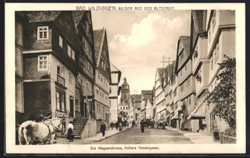 AK Bad Wildungen, Wegeserstrasse, Frühere Vordergasse, Altstadt
