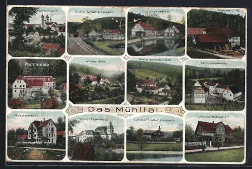 AK Klosterlausnitz / Mühltal, Schloss Eisenberg, Schloss Friedrichshanneck, verschiedene Mühlenansichten