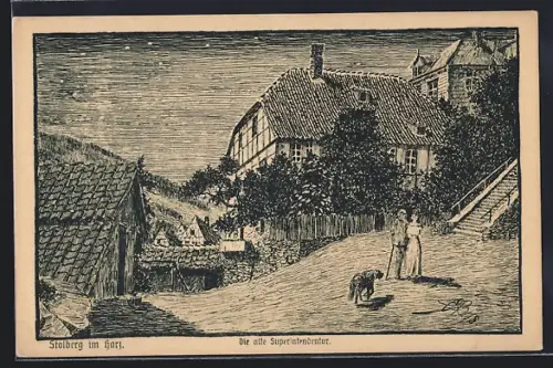 Künstler-AK Stolberg im Harz, Die alte Superintendentur