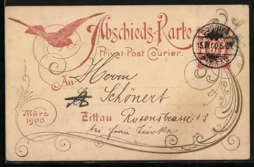 AK Zittau, Abschieds-Karte Privat-Post Courier 1900, Brieftaube mit Post, Ganzsache