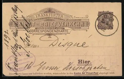 Vorläufer-AK Frankfurt, 1892, Frankfurter Privat-Briefverkehr, Ganzsache
