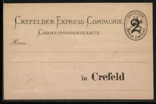 AK Crefeld, Correspondenzkarte der Crefelder Express-Compagnie, Private Stadtpost