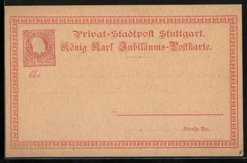 AK Stuttgart, Private Stadtpost, König Karl Jubiläums-Postkarte, Ganzsache